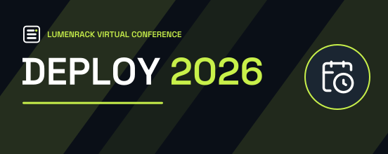 A deep navy banner with diagonal lime stripes reading DEPLOY 2026, the kicker Lumenrack virtual conference, and a ring holding a calendar clock glyph